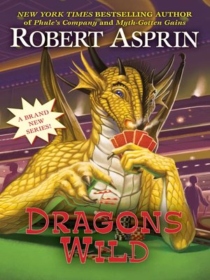 Dragons Wild - ebook